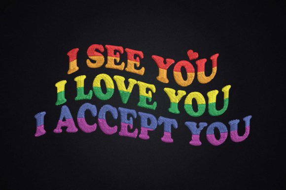 I See Love Accept You Gay LGBT Pride